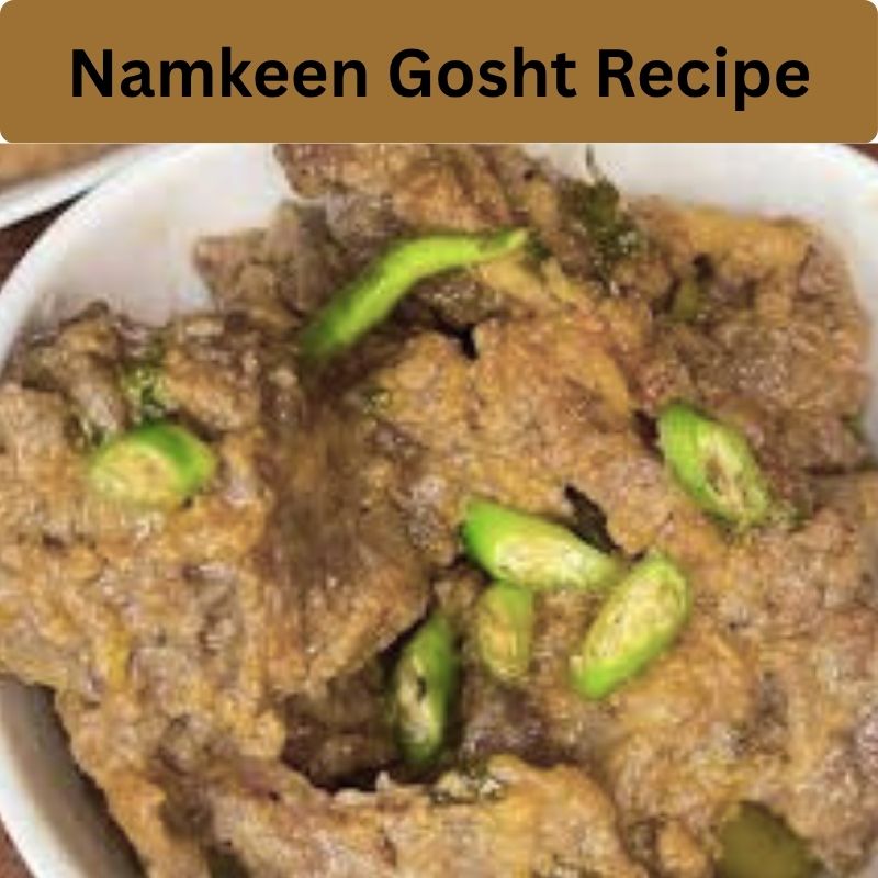 Namkeen Gosht Recipe – Authentic Peshawari Style Salted Meat