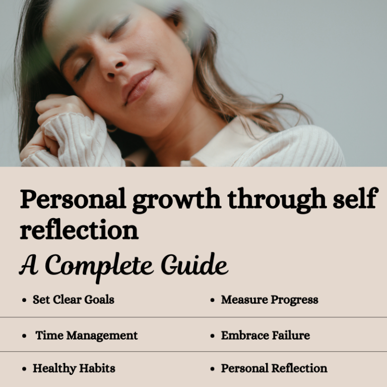 Personal growth through self-reflection