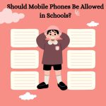 Should Mobile Phones Be Allowed in Schools?