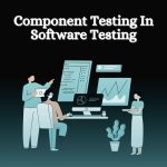 component testing in software testing