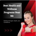 Health and Wellness Programs