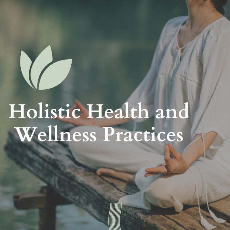 Holistic health practices