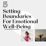 Setting boundaries for emotional well-being