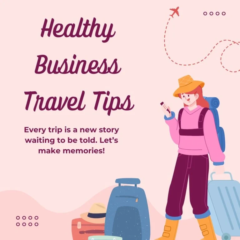 Healthy business travel tips