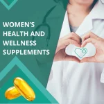 Women’s Health and Wellness Supplements