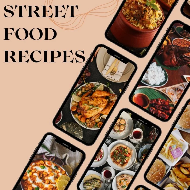 Street Food Recipes